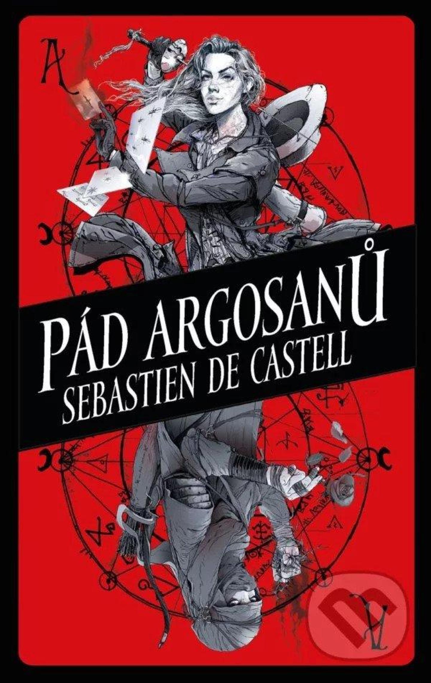 Pád Argosanů | Sebastien de Castell