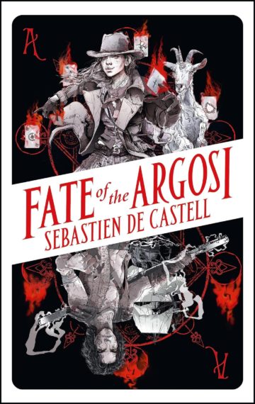 Fate of the Argosi | Sebastien de Castell